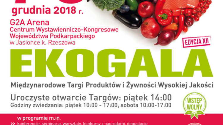 Międzynarodowe targi produktów i żywności wysokiej jakości EKOGALA