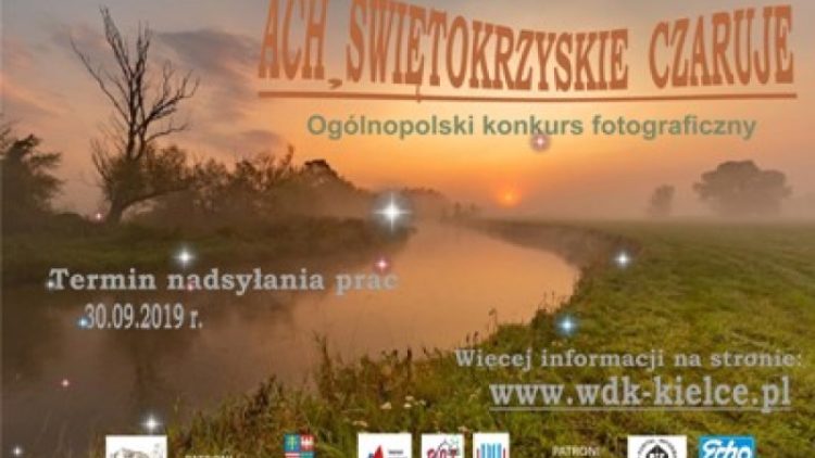 Konkurs fotograficzny „Ach świętokrzyskie czaruje”