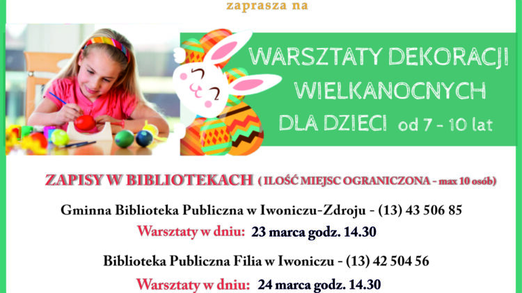 Warsztaty Dekoracji Wielkanocnych dla dzieci 7-10 lat