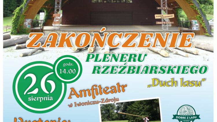 Zakończenie PLENERU RZEŹBIARSKIEGO „Duch Lasu”