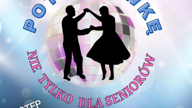 Potańcówka nie tylko dla seniorów