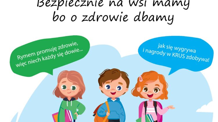 V Ogólnopolski Konkurs dla Dzieci na Rymowankę o Bezpieczeństwie w Gospodarstwie Rolnym „Bezpiecznie na wsi mamy, bo o zdrowie dbamy”