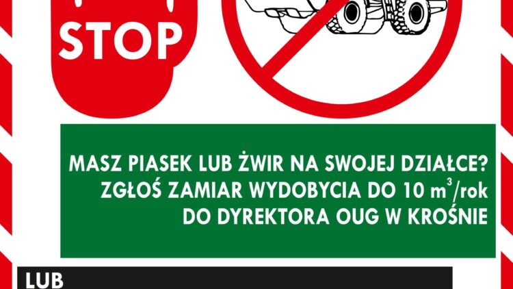 Informacja Okręgowego Urzędu Górniczego w Krośnie w sprawie zasad wydobywania kopalin na potrzeby własne właściciela nieruchomości