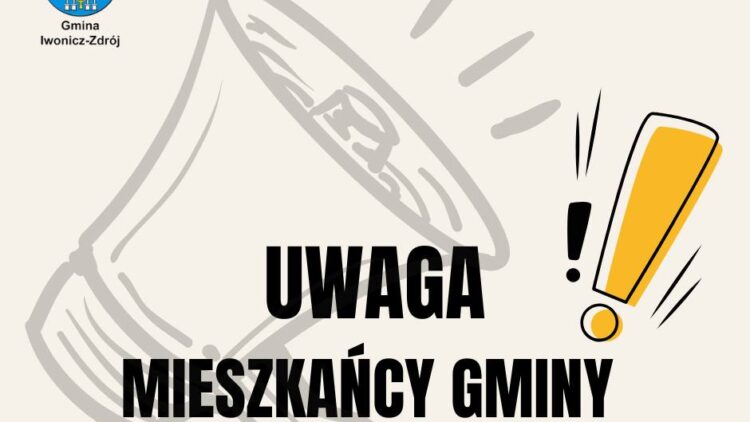 Uwaga Mieszkańcy!