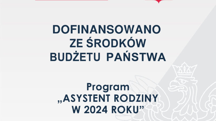 „Asystent rodziny w 2024 roku”