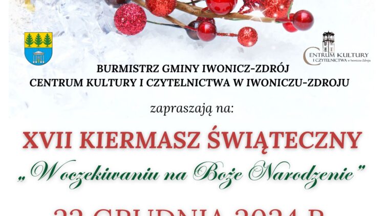 XVII Kiermasz Świąteczny „W oczekiwaniu na Boże Narodzenie”!