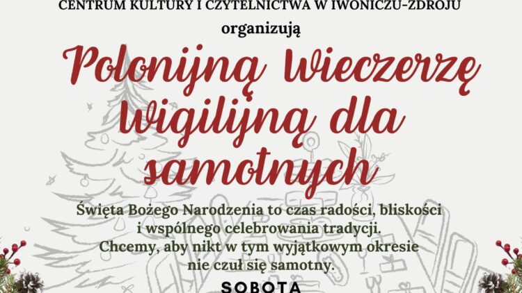 Polonijna Wieczerza Wigilijna dla Osób Samotnych