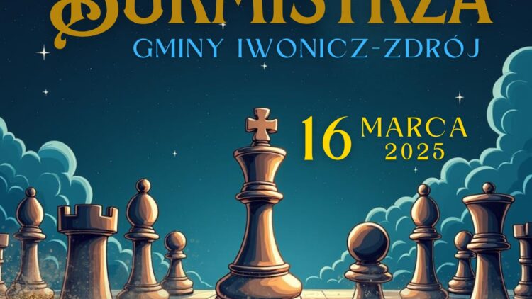 Zapraszamy na Międzynarodowy Turniej Szachowy o Puchar Burmistrza Gminy Iwonicz-Zdrój