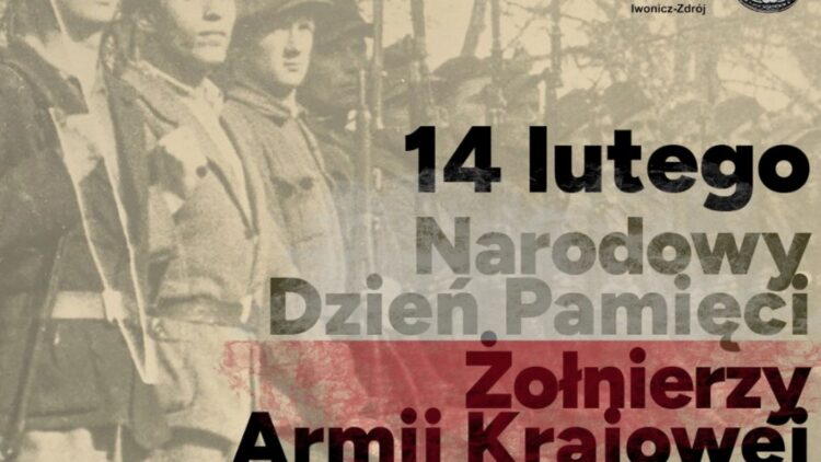 14 lutego – Narodowy Dzień Pamięci Żołnierzy Armii Krajowej