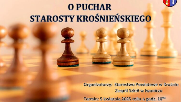 II TURNIEJ SZACHOWY O PUCHAR STAROSTY KROŚNIEŃSKIEGO