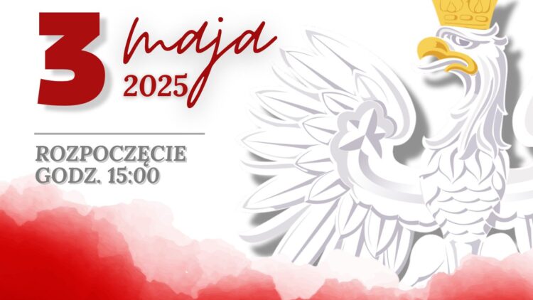 ŚWIĘTO KONSTYTUCJI 3 MAJA