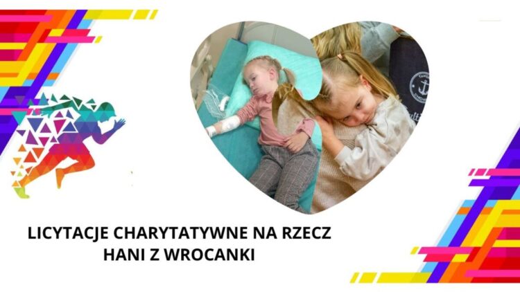 RUSZAJĄ CHARYTATYWNE LICYTACJE DLA MAŁEJ HANI!
