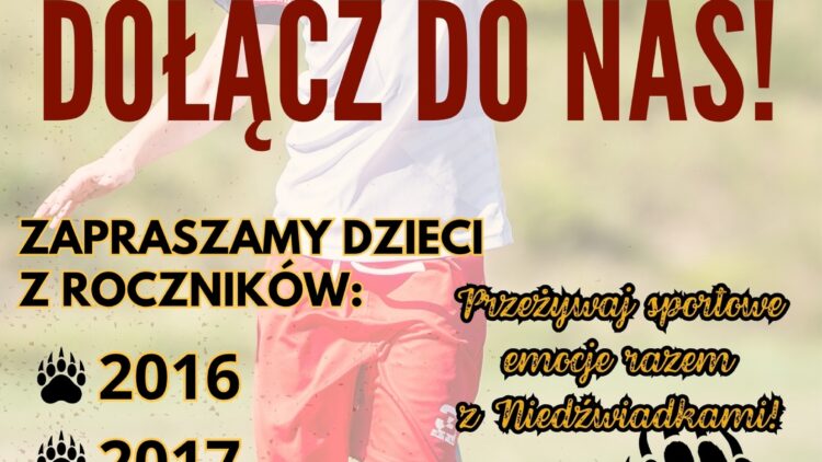 DOŁĄCZ DO Niedźwiadki Lubatowa!