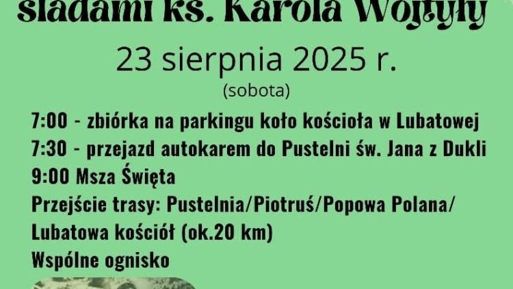 I Rajd Pieszy śladami ks. Karola Wojtyły