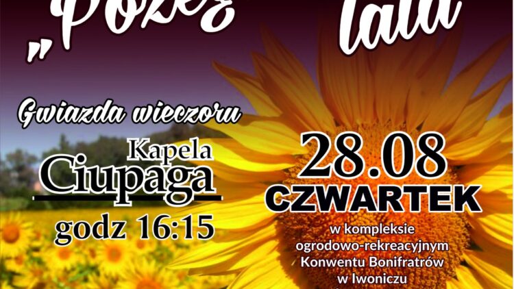 Lato, lato… a tu szykuje się jego wyjątkowe pożegnanie!