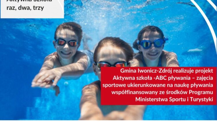 Aktywna Szkoła – raz, dwa, trzy – ABC pływania