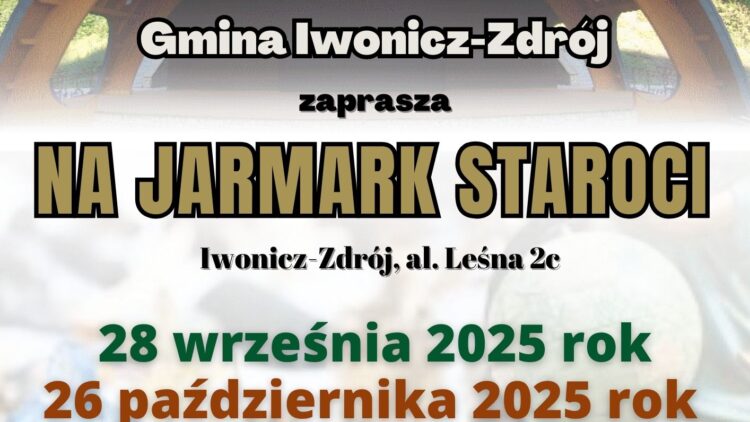 JARMARK STAROCI W IWONICZU-ZDROJU!
