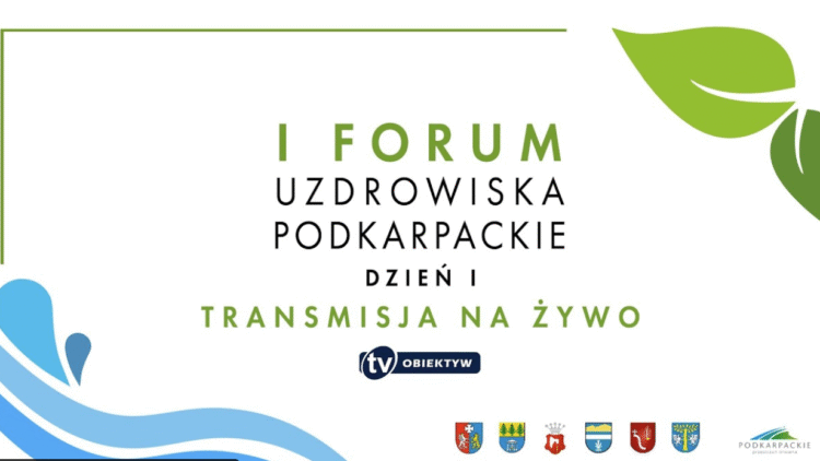 I Forum „Uzdrowiska Podkarpackie”