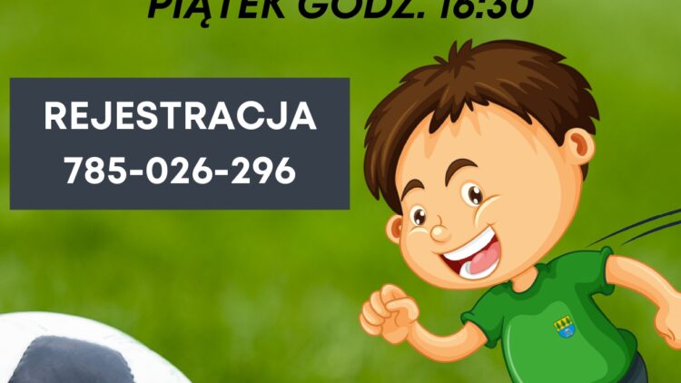 Hej młodzi piłkarze (i rodzice)!