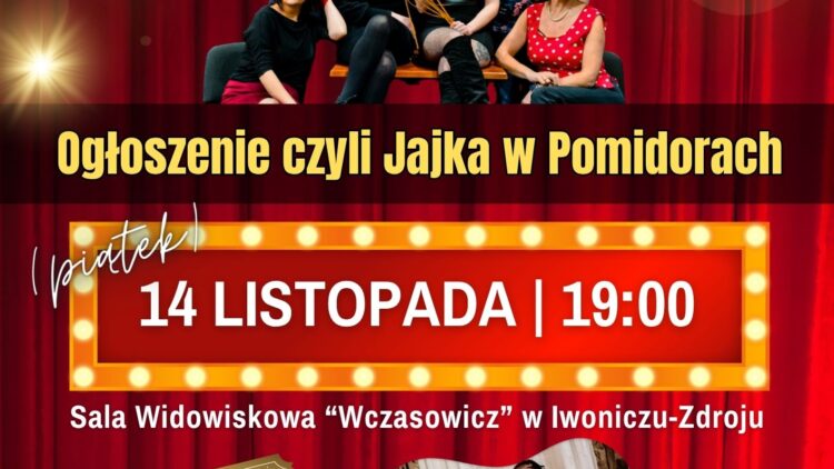 Teatr, śmiech i odrobina miłości!