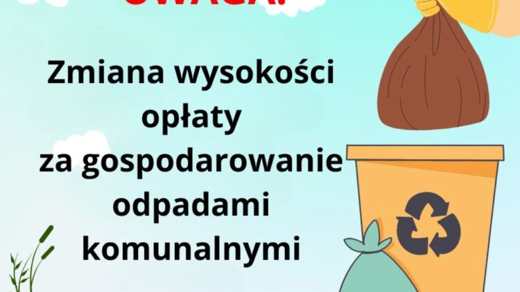 Zmiana wysokości opłaty za gospodarowanie odpadami od 1 stycznia 2026 r.