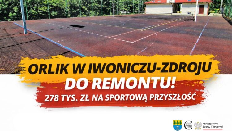 Remont Orlika w Iwoniczu-Zdroju już za chwilę!