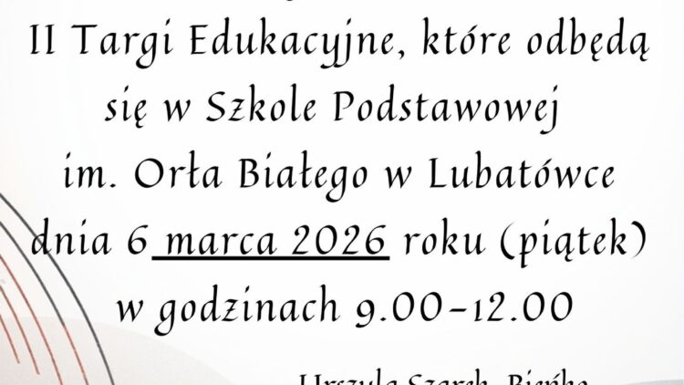 Zaproszenie na II Targi Edukacyjne!