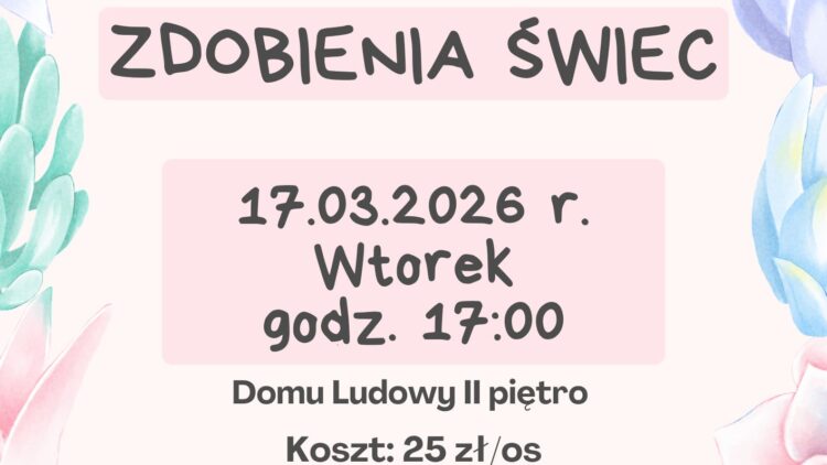 Warsztaty rękodzielnicze – zdobienie świec woskowych