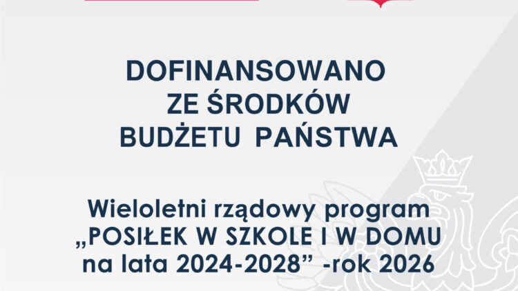 Rządowy program „Posiłek w szkole i w domu”- edycja 2026