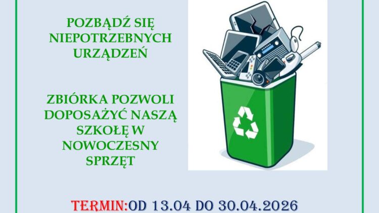 ZBIÓRKA ELEKTROŚMIECI w Szkoła Podstawowa im. ks. Jana Rąba w Iwoniczu-Zdroju!