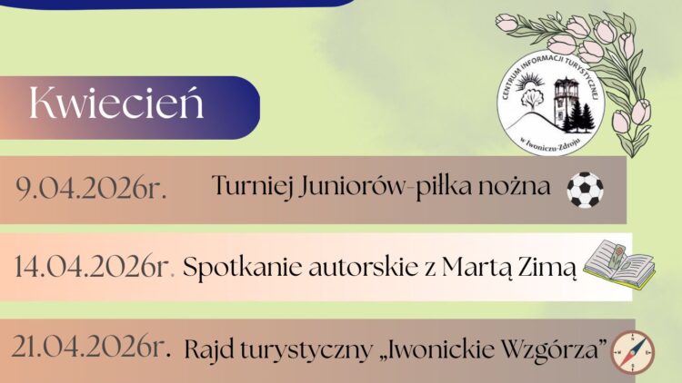 Kwiecień w Iwoniczu-Zdroju pełen atrakcji!